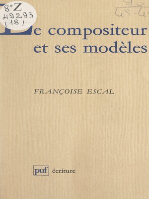 cover image of Le compositeur et ses modèles